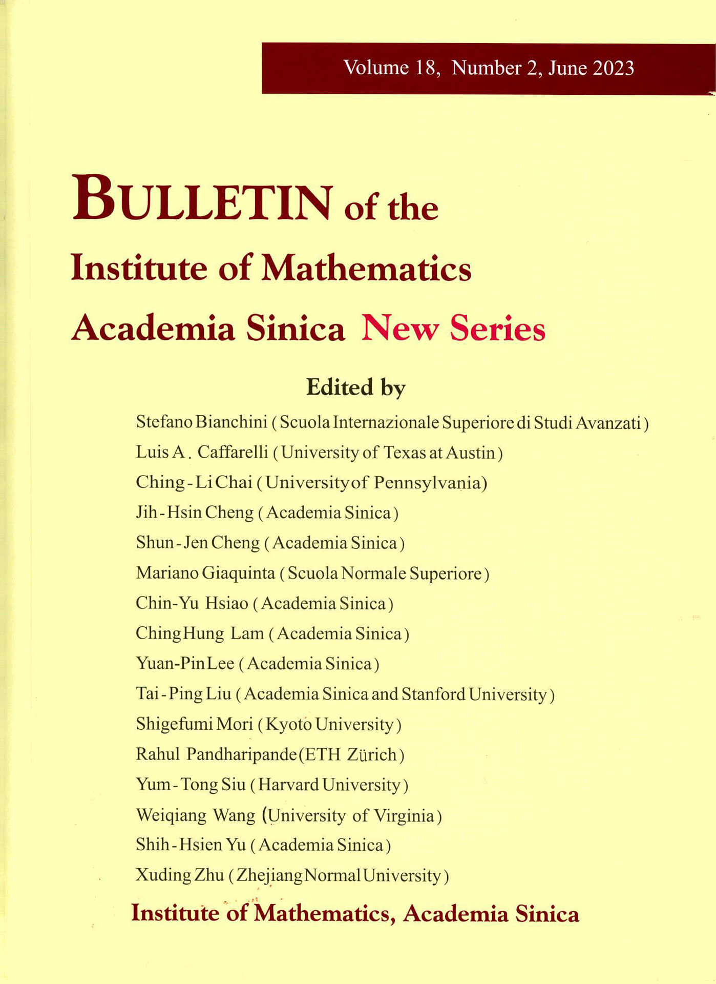 《Bulletin of the Institute of Mathematics Academia Sinica New Series》 Volume 18 Number 2 is now available