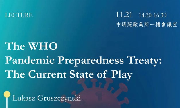 The WHO Pandemic Preparedness Treaty: The Current State of Play