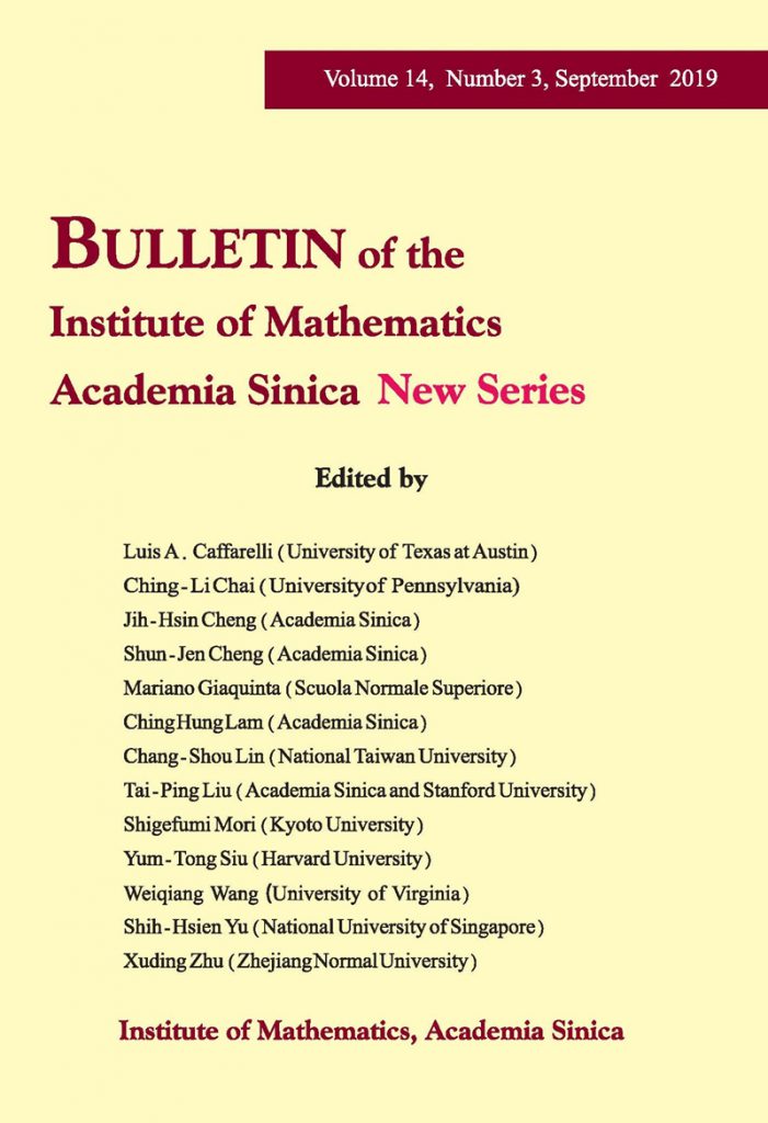 Bulletin of the Institute of Mathematics Academia Sinica New Series Volume 14 Number 3 is now available.