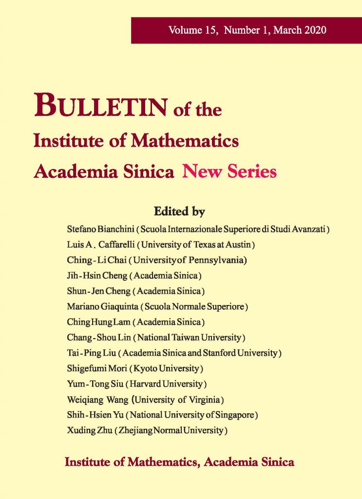 Bulletin of the Institute of Mathematics Academia Sinica New Series Volume 15 Number 1 is now available