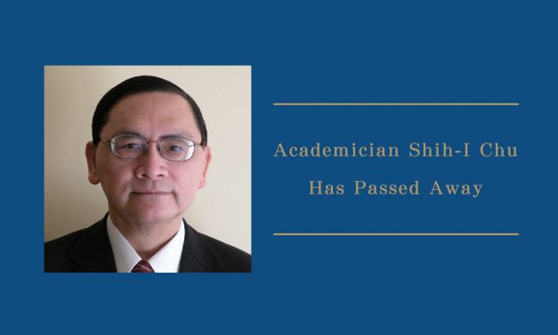 Academician Shih-I Chu Has Passed Away