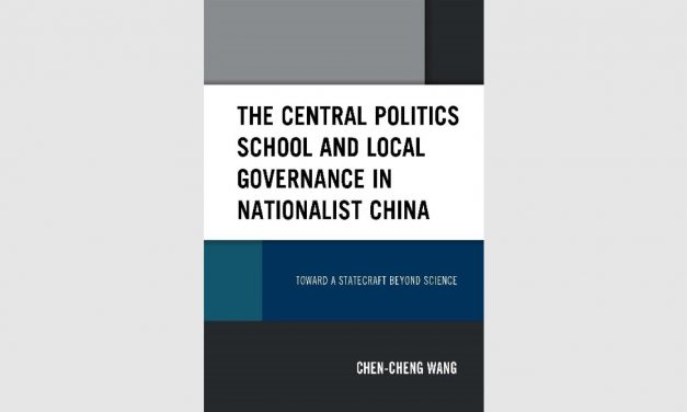 The Central Politics School and Local Governance in Nationalist China: Toward a Statecraft beyond Science has been published