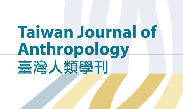 Taiwan Journal of Anthropology, Academia Sinica,  Volume 21 No.1 has been published