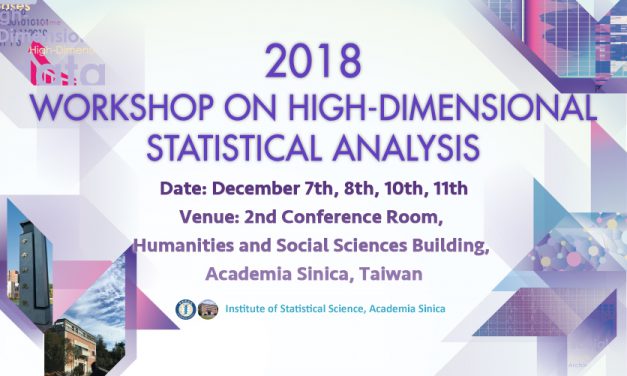2018 Workshop on High-Dimensional Statistical Analysis