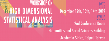 2019 Workshop on High-Dimensional Statistical Analysis
