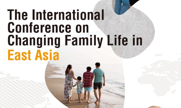 Changing Family Life in East Asia國際研討會